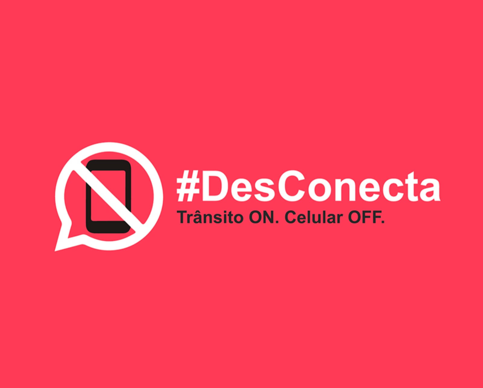 Campanha #DesConecta
