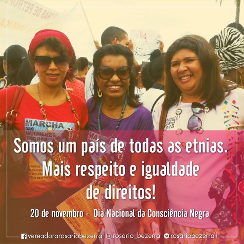 Vereadora Rosário Bezerra comemora o Dia Nacional da Consciência Negra