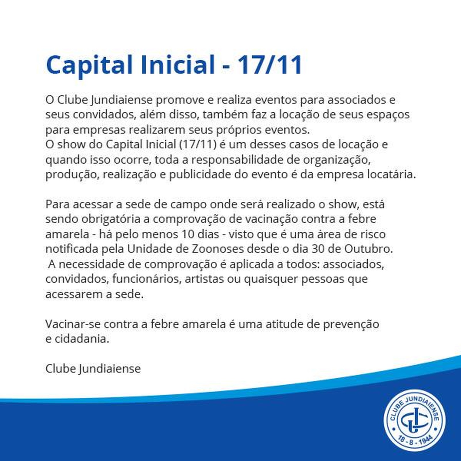 Nota do clube sobre show da banda Capital Inicial 