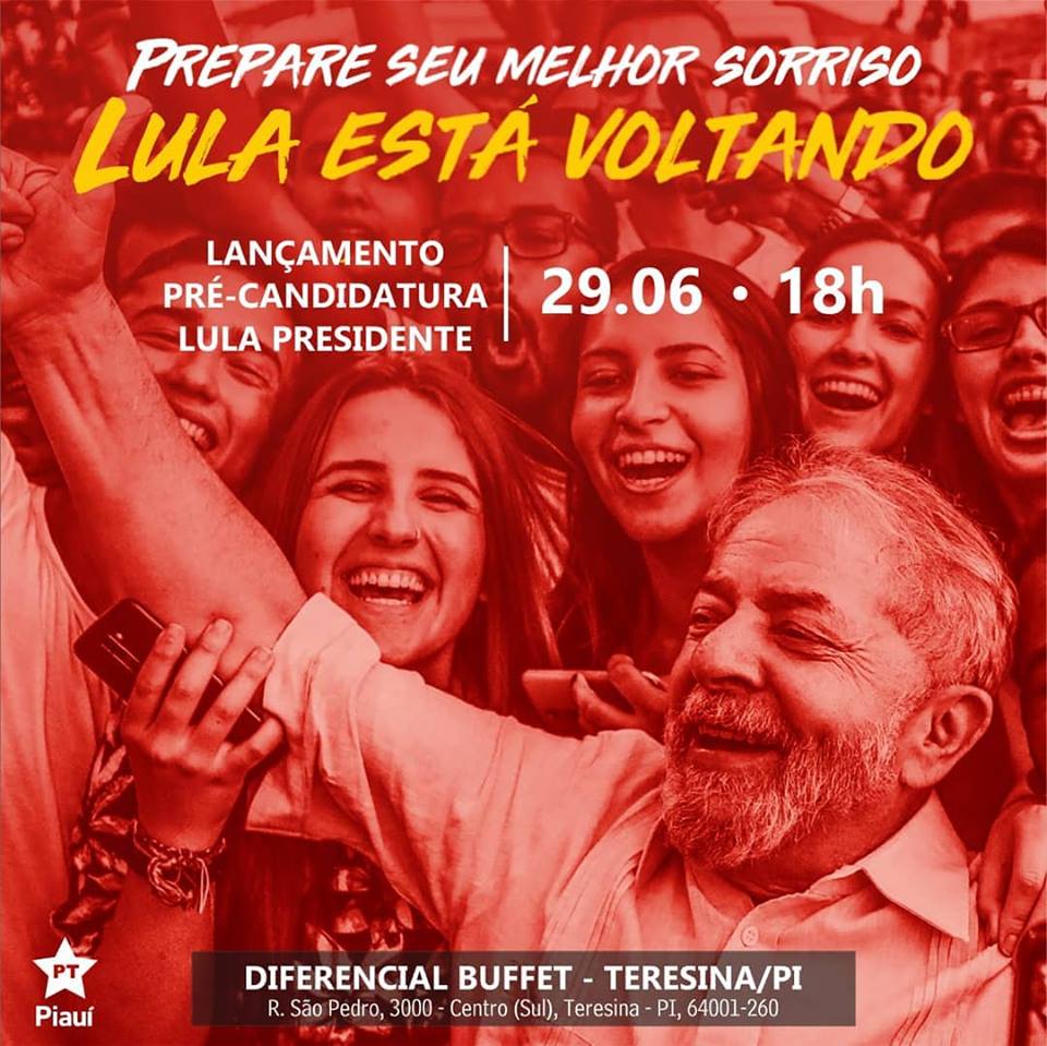 Lançamento da pré-candidatura de Lula em Teresina