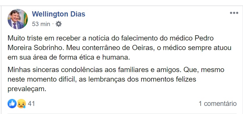 Wellington lamenta morte do médico Pedro Moreira