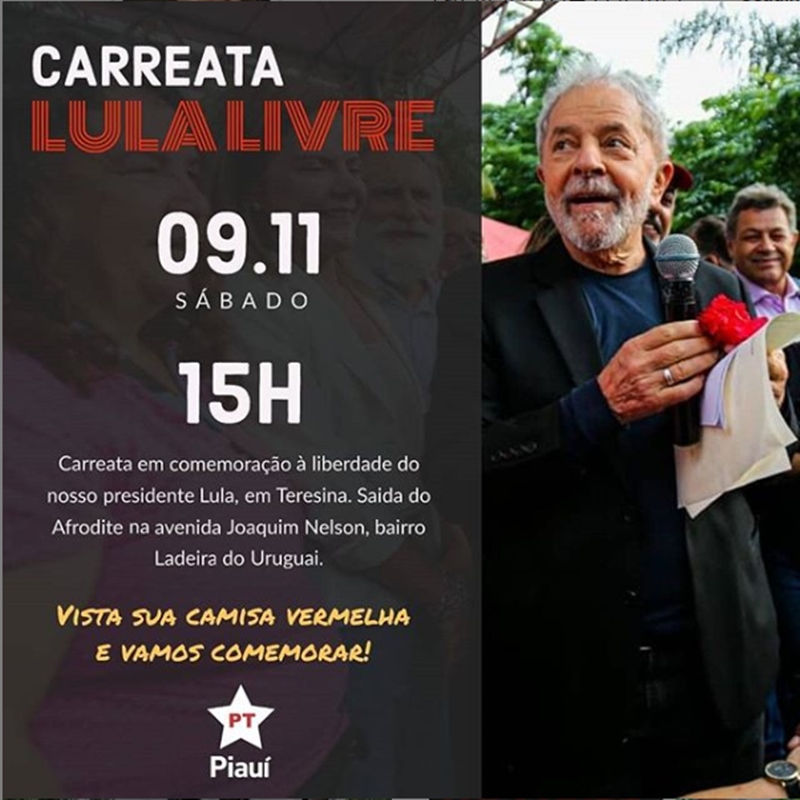 PT promovo carreta para comemorar soltura de Lula