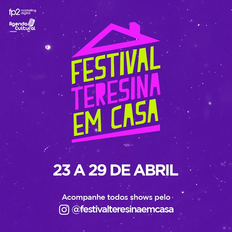 Festival Teresina em Casa